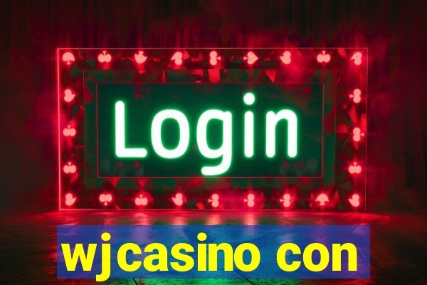 wjcasino con